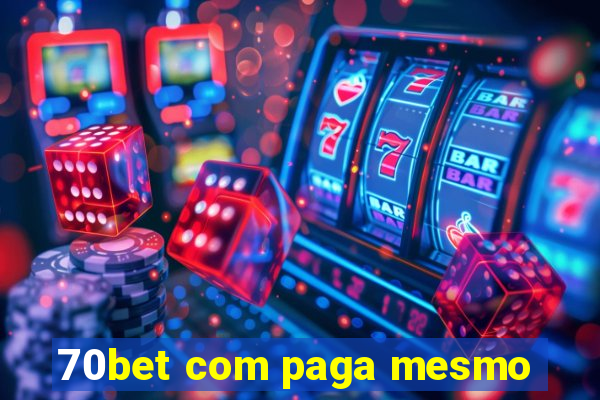 70bet com paga mesmo